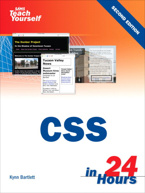 Title details for Sams Teach Yourself CSS in 24 Hours by Kynn Bartlett - Available
